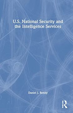 portada U. S. National Security and the Intelligence Services (in English)