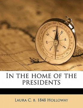 portada in the home of the presidents (en Inglés)