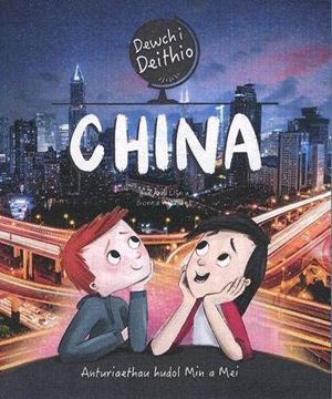 portada Dewch i Deithio: China (en Galés)