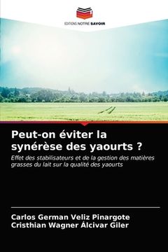 portada Peut-on éviter la synérèse des yaourts ? (in French)