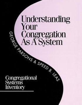 portada Understanding Your Congregation as a System: Congregational Systems Inventory (in English)