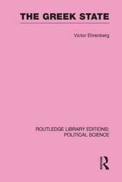 portada The Greek State (Routledge Library Editions: Political Science Volume 23) (en Inglés)