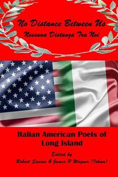portada No Distance Between Us: Italian American Poets of Long Island (en Inglés)