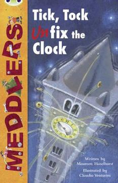 portada meddlers: tick, tock, unfix the clock (lime a) (en Inglés)