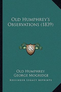 portada old humphrey's observations (1839) (en Inglés)
