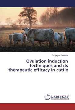 portada Ovulation induction techniques and its therapeutic efficacy in cattle