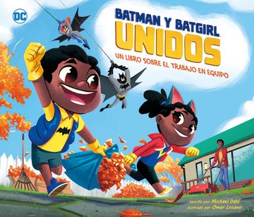 portada Batman Y Batgirl Unidos: Un Libro Sobre El Trabajo En Equipo (in Spanish)