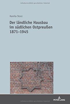 portada Der Laendliche Hausbau im Suedlichen Ostpreu en 1871-1945 (in German)