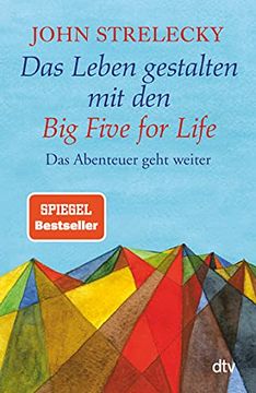 portada Das Leben Gestalten mit den big Five for Life: Das Abenteuer Geht Weiter (en Alemán)