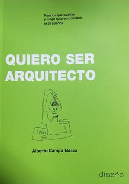 portada Quiero ser Arquitecto (in Spanish)