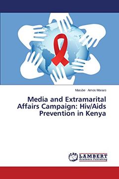 portada Media and Extramarital Affairs Campaign: Hiv/Aids Prevention in Kenya