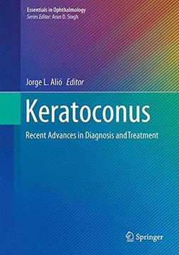 portada Keratoconus: Recent Advances in Diagnosis and Treatment (Essentials in Ophthalmology) (en Inglés)