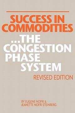 portada success in commodities...the congestion phase system (en Inglés)