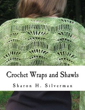 portada Crochet Wraps and Shawls: 12 Patterns in Various Techniques (en Inglés)