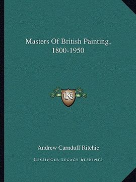 portada masters of british painting, 1800-1950 (en Inglés)