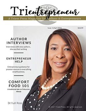 portada Trient Press Magazine April 2021: April 2021 (1) (Trientrepreneur) (en Inglés)