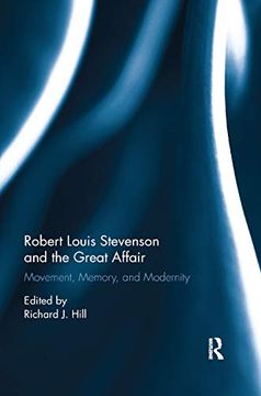 portada Robert Louis Stevenson and the Great Affair: Movement, Memory and Modernity (in English)