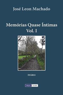 portada Memórias Quase Íntimas - I (portuguese Edition) (in Portuguese)