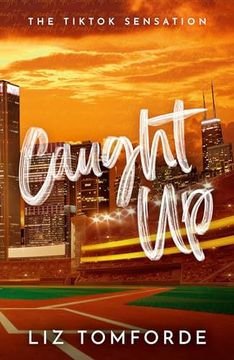 portada Caught up: Windy City Book 3 (in English)