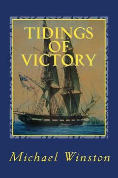 portada Tidings of Victory: Kinkaid in Europe (en Inglés)