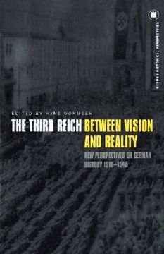 portada the third reich between vision and reality: new perspectives on german history 1918-1945 (en Inglés)