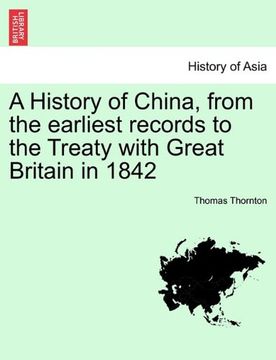 portada a history of china, from the earliest records to the treaty with great britain in 1842