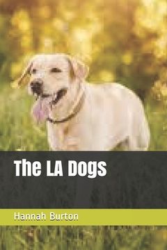 portada The LA Dogs (in English)