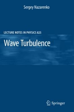 portada Wave Turbulence: 825 (Lecture Notes in Physics) 