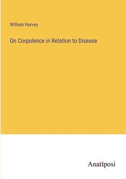 portada On Corpulence in Relation to Disease (en Inglés)