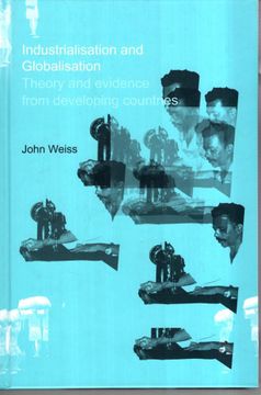 portada Industrialization and Globalization: Theory and Evidence From Developing Countries (en Inglés)