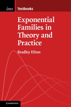 portada Exponential Families in Theory and Practice (en Inglés)