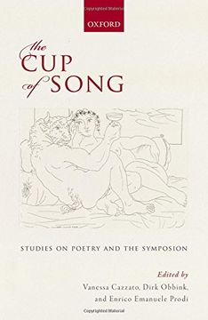 portada The Cup of Song: Studies on Poetry and the Symposion