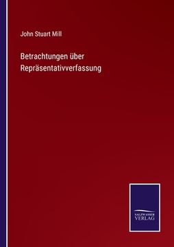 portada Betrachtungen über Repräsentativverfassung (in German)