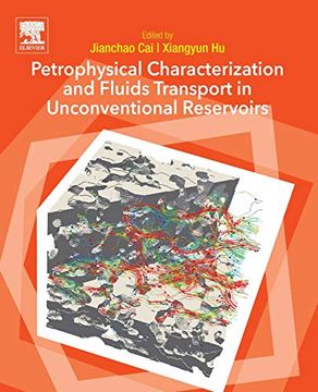 portada Petrophysical Characterization and Fluids Transport in Unconventional Reservoirs (en Inglés)