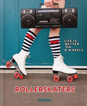 portada Rollerskaters: Life is Better on 8 Wheels (in German)