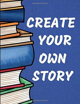 portada Create Your own Story: Blue ~ Kids and Children (Create Your own - Make a Book - Draw it Yourself) (en Inglés)