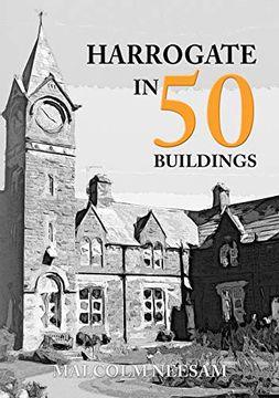 portada Harrogate in 50 Buildings (en Inglés)