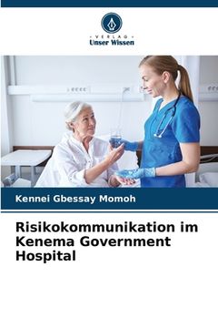 portada Risikokommunikation im Kenema Government Hospital (in German)