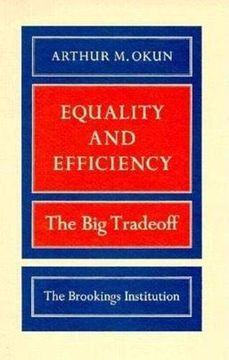 portada Equality and Efficiency: The big Tradeoff (en Inglés)