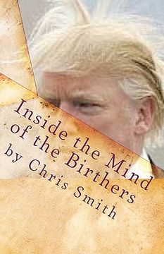 portada inside the mind of the birthers (in English)