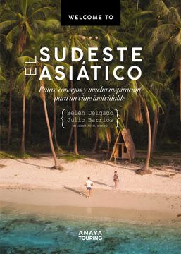 portada Welcome to el sudeste asiático (in Spanish)