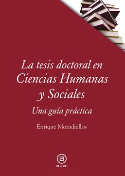 portada La Tesis Doctoral en Ciencias Humanas y Sociales: Una Guía Práctica