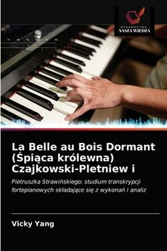 portada La Belle au Bois Dormant (Śpiąca królewna) Czajkowski-Pletniew i (in Polaco)