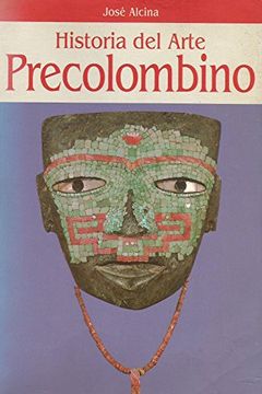 portada Historia del Arte Precolombino