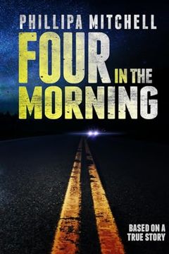 portada Four in the Morning: Large Print Edition (en Inglés)