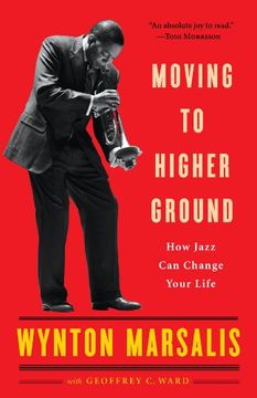 portada Moving to Higher Ground: How Jazz can Change Your Life 