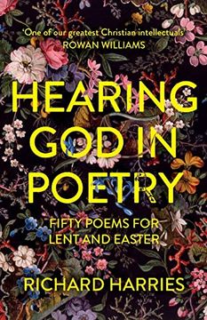 portada Hearing god in Poetry: Fifty Poems for Lent and Easter (en Inglés)