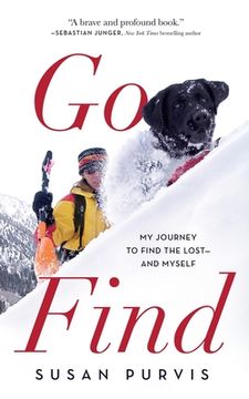 portada Go Find: My Journey to Find the Lost--And Myself (en Inglés)