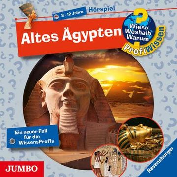 portada Altes Ägypten: Wieso? Weshalb? Warum? Profiwissen (in German)