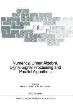 portada numerical linear algebra, digital signal processing and parallel algorithms (en Inglés)